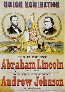 Amerikan Başkanlık seçimleri için poster: aday Abraham Lincoln ve Başkan yardımcısı Andrew Johnson, 1860